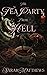 The Tea Party from Hell by Sarah Matthews