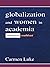 Globalization and Women in ...