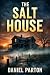 The Salt House: In Raven Cr...