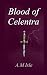 Blood of Celentra