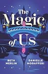 The Magic of Us
