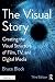 The Visual Story by Bruce Block