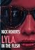 Lyla, In The Flesh by Nick Roberts