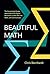 Beautiful Math: The Surpris...