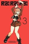 Rai Rai Rai, Vol. 3