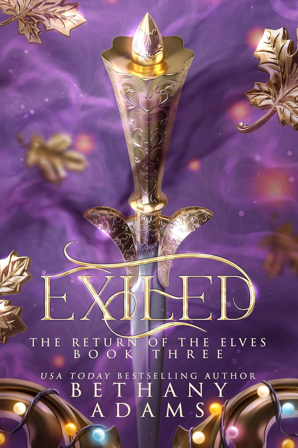Exiled (Return of the Elves, #3)