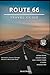 Route 66 Travel Guide 2026:...