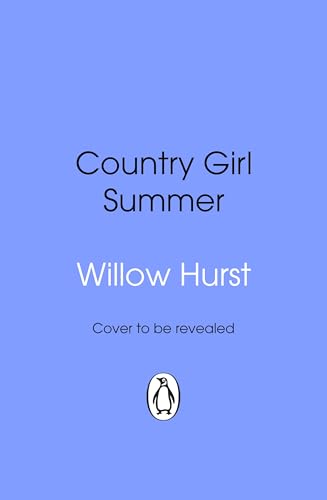 Country Girl Summer: a steamy small town cowboy romance that's the perfect beach read! (Magnolia Springs Book 4)