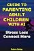 Guide to Parenting Adult Ch...
