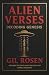 Alien Verses: Decoding Genesis: REVEALING THE TRUTH ABOUT THE STORY THAT SHAPED CIVILIZATION