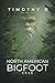 North American Bigfoot: By ...