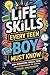 Life Skills Every Teen Boy ...