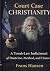 Court Case Christianity: A ...