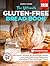 The Ultimate Gluten-Free Br...