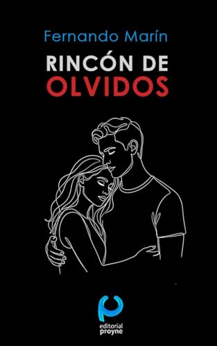 RINCÓN DE OLVIDOS (MÁS ALLÁ DE LOS MIEDOS) (Spanish Edition)