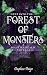 Forest of Monsters: A Solst...