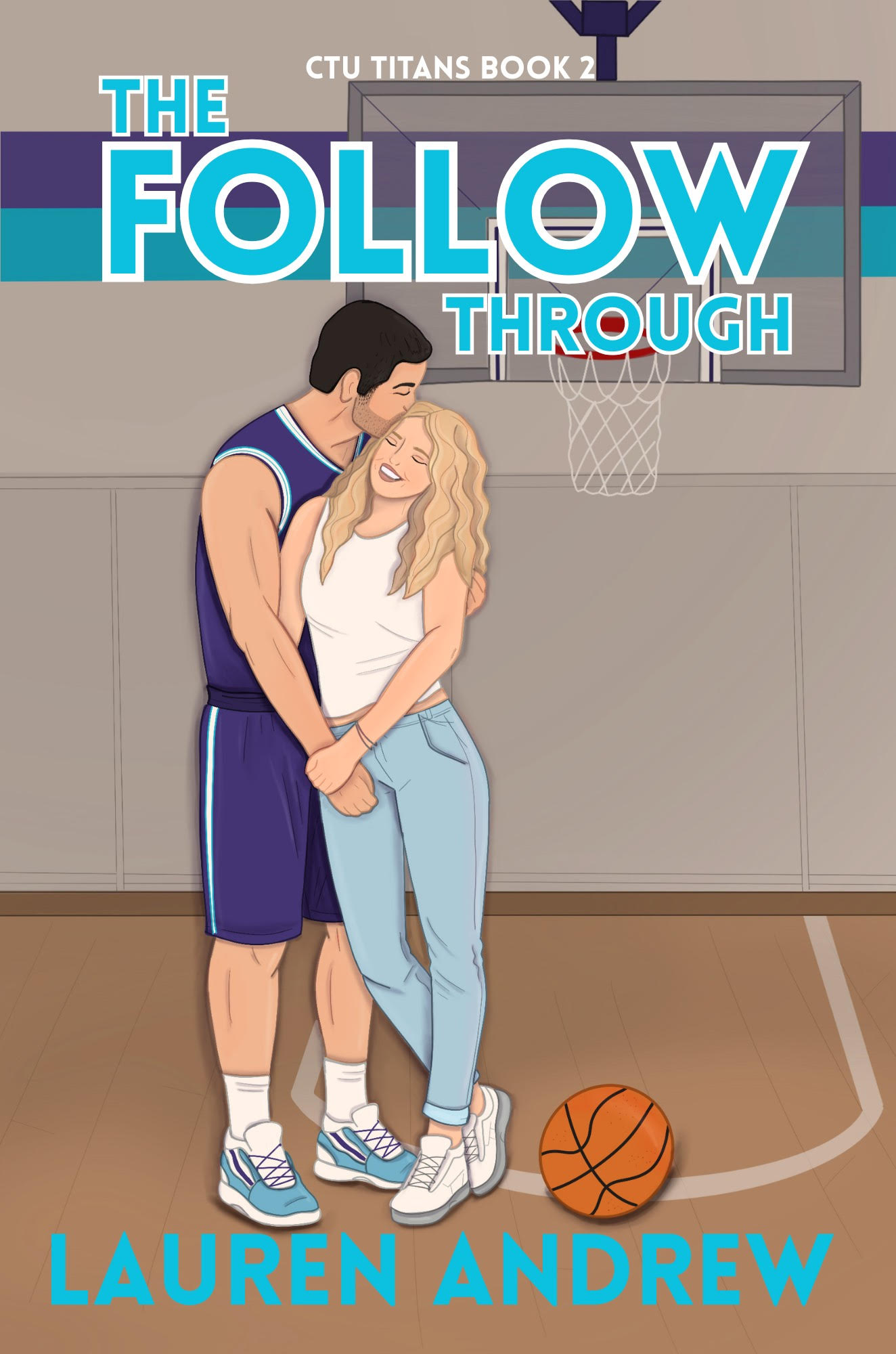 The Follow Through (CTU Titans, #2)