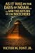 As It Was in the Days of Noah...: ...And the Return of the Watchers (The Alien Deception Chronicles)