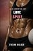 Love Spike by Evelyn Wilder Love Spike by Evelyn Wilder