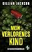 Mein verlorenes Kind | Ein ...