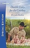 Double Duty For The Cowboy (Match Made in Haven #5) Double Duty For The Cowboy (Match Made in Haven #5)