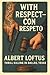 With Respect-Con Respeto: T...