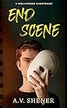 End Scene by A.V. Shener End Scene by A.V. Shener