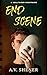 End Scene by A.V. Shener