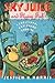 Sky Juice and Flying Fish: ...