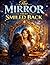The Mirror That Smiled Back...