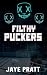 Filthy Puckers (Masked Men)