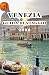 VENEZIA GUIDA DI VIAGGIO 2026