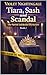 Tiara, Sash and Scandal: A ...