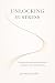Unlocking Eustress: The secret to how stress really works - and how to make it work for you