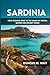 SARDINIA TRAVEL GUIDE 2026:...