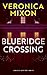 BlueRidge Crossing (Loblolly Mystery Series, 4)