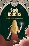 Septe Munds: La q...