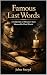Famous Last Words  by John Sneyd