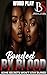 Bonded by Blood: Some Secre...