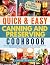 Quick & Easy Canning and Pr...