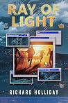 Ray of Light by Richard Holliday