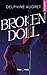 Broken Doll - Numerique by Delphine Audret