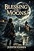 Blessing for Moons: A Saltline Covenant Fantasy