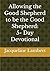 Allowing the Good Shepherd ...