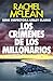 Los crímenes de los millona...