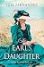 The Earl's Daughter (The Au...