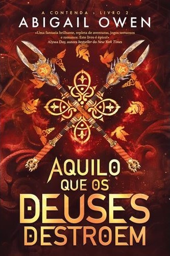 Aquilo que os Deuses Destroem