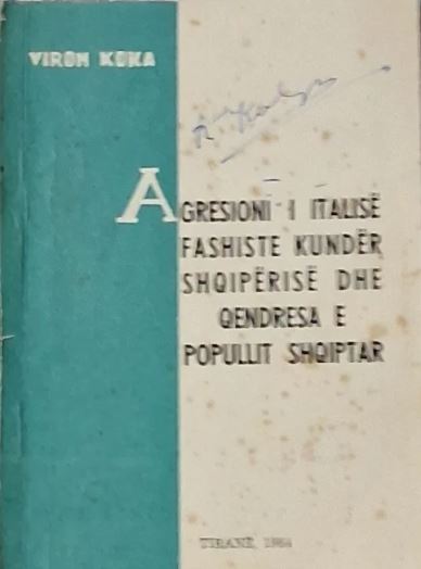 Agresioni i Italisë fashiste kundër Shqipërisë "7 prill 1939" dhe qëndresa e popullit shqiptar (Paperback)