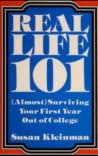 Real Life 101: Almost Surviving Your First Year Out of College