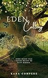 Eden Calling